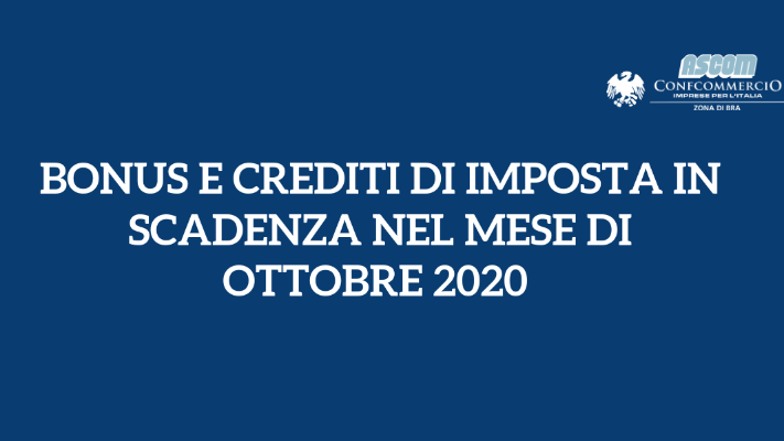 BONUS E CREDITI DI IMPOSTA IN SCADENZA A OTTOBRE 